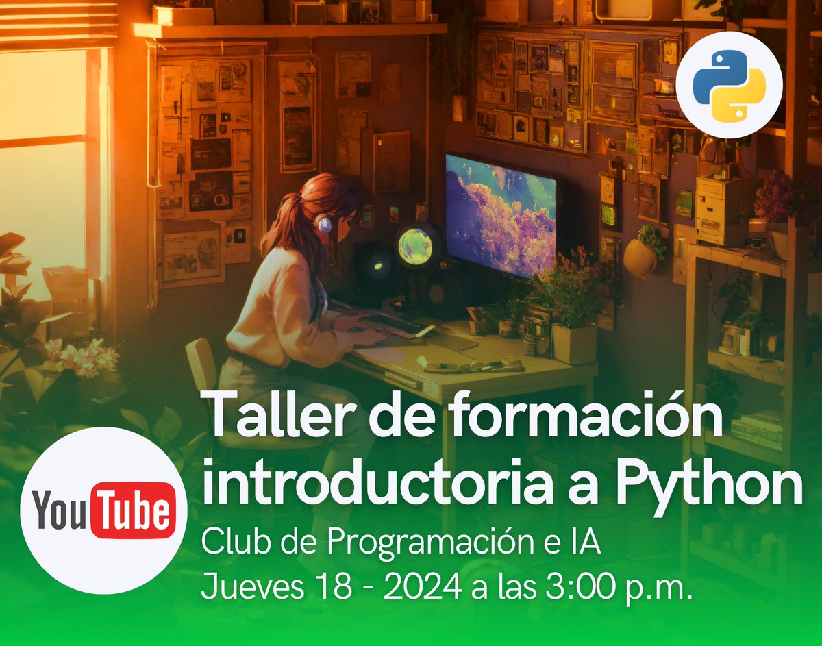 darwinyusef's tweet photo. Taller de formación introductoria a Python club de programación https://t.co/JuWFYjAjk7