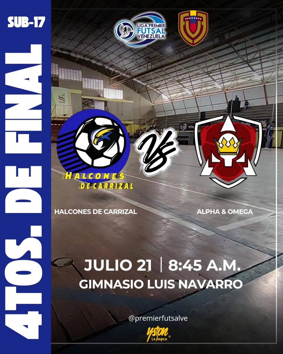 PremierFutsalVe's tweet photo. Este Domingo 21/Jul la Jornada será totalmente diferente, pero en extremo cargada de mucha emoción.

Será así:

🔹🔹𝟰𝘁𝗼𝘀. 𝗗𝗘 𝗙𝗜𝗡𝗔𝗟🔹🔹

Sub 17

🔹🔹𝗦𝗘𝗠𝗜𝗙𝗜𝗡𝗔𝗟🔹🔹

Sub 9

🔹🔹𝗙𝗜𝗡𝗔𝗟🔹🔹

Sub 11
Sub 13
Sub 9
Sub 15 https://t.co/X7MESq9fbQ
