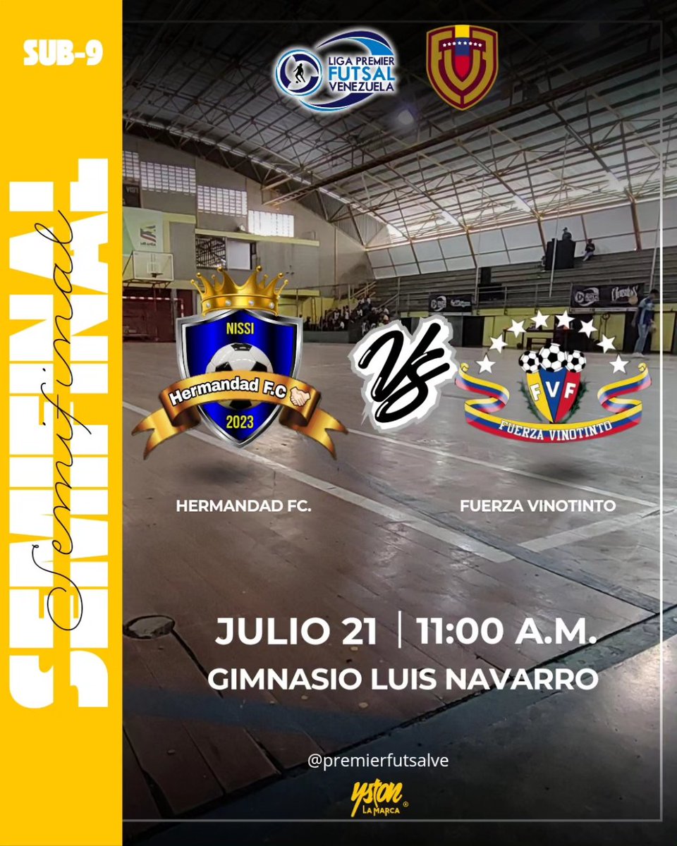 PremierFutsalVe's tweet photo. Este Domingo 21/Jul la Jornada será totalmente diferente, pero en extremo cargada de mucha emoción.

Será así:

🔹🔹𝟰𝘁𝗼𝘀. 𝗗𝗘 𝗙𝗜𝗡𝗔𝗟🔹🔹

Sub 17

🔹🔹𝗦𝗘𝗠𝗜𝗙𝗜𝗡𝗔𝗟🔹🔹

Sub 9

🔹🔹𝗙𝗜𝗡𝗔𝗟🔹🔹

Sub 11
Sub 13
Sub 9
Sub 15 https://t.co/X7MESq9fbQ