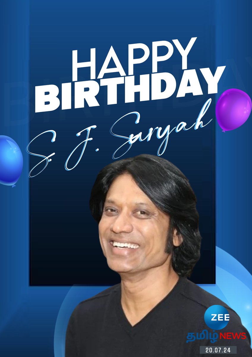 ZeeTamilNews's tweet photo. #HapptBirthday | நடிகர் எஸ்.ஜே.சூர்யா பிறந்தநாள் இன்று!
#SJSuryah | #ActorSJSuryah | #HBDSJSuryah | #HappyBirthdaySJSuryah | #ZeeTamilNews https://t.co/UsKwFspDiQ