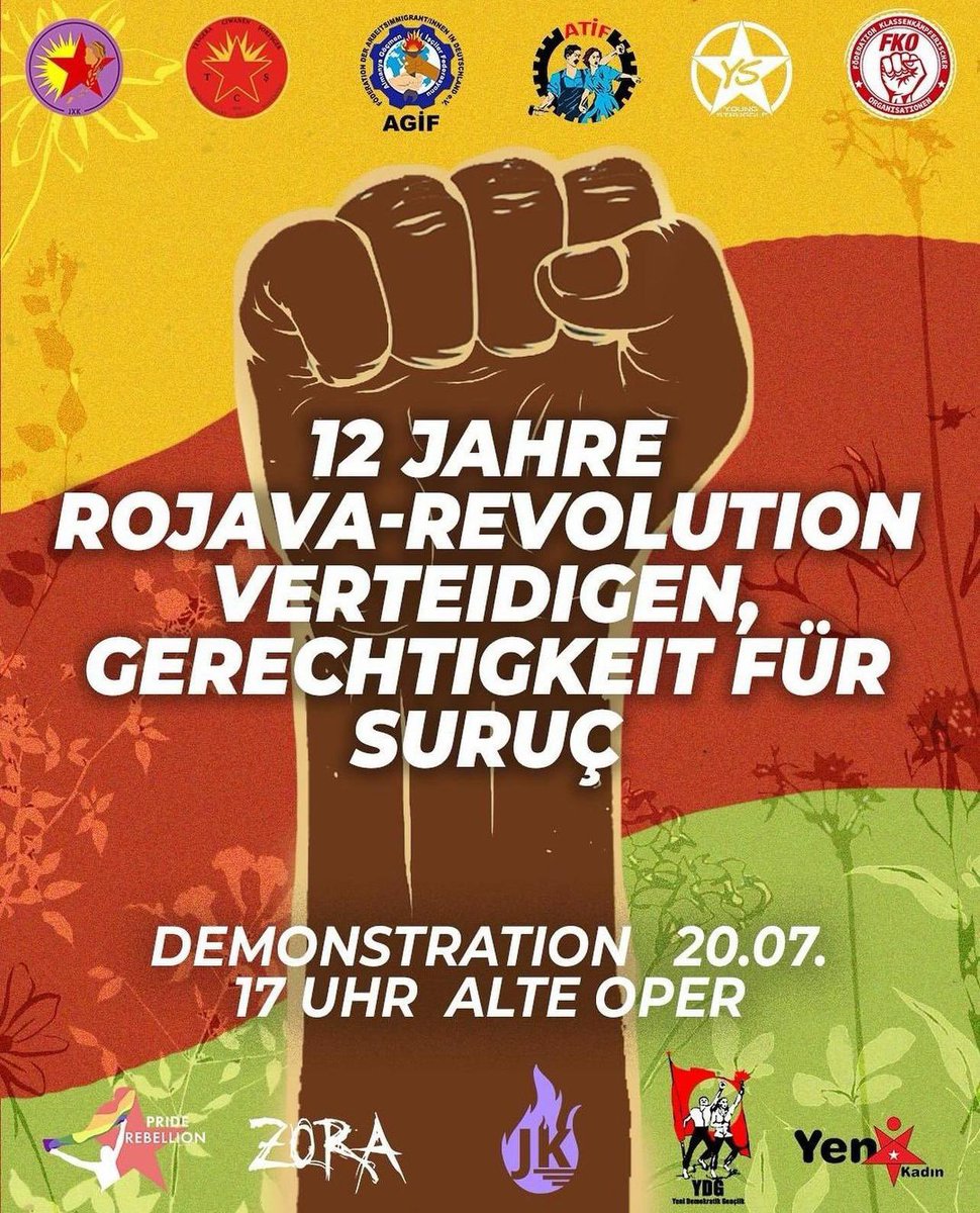 12 Jahre Rojava Revolution verteidigen, Gerechtigkeit für Suruç!

Lasst uns am 20.07. an der Alten Oper um 17 Uhr auf die Straße gehen und den Gefallenen von Suruç gedenken und die Rojava-Revolution verteidigen. 

#suruc #rojava #revolution #faschismus #gedenken #verteidigen