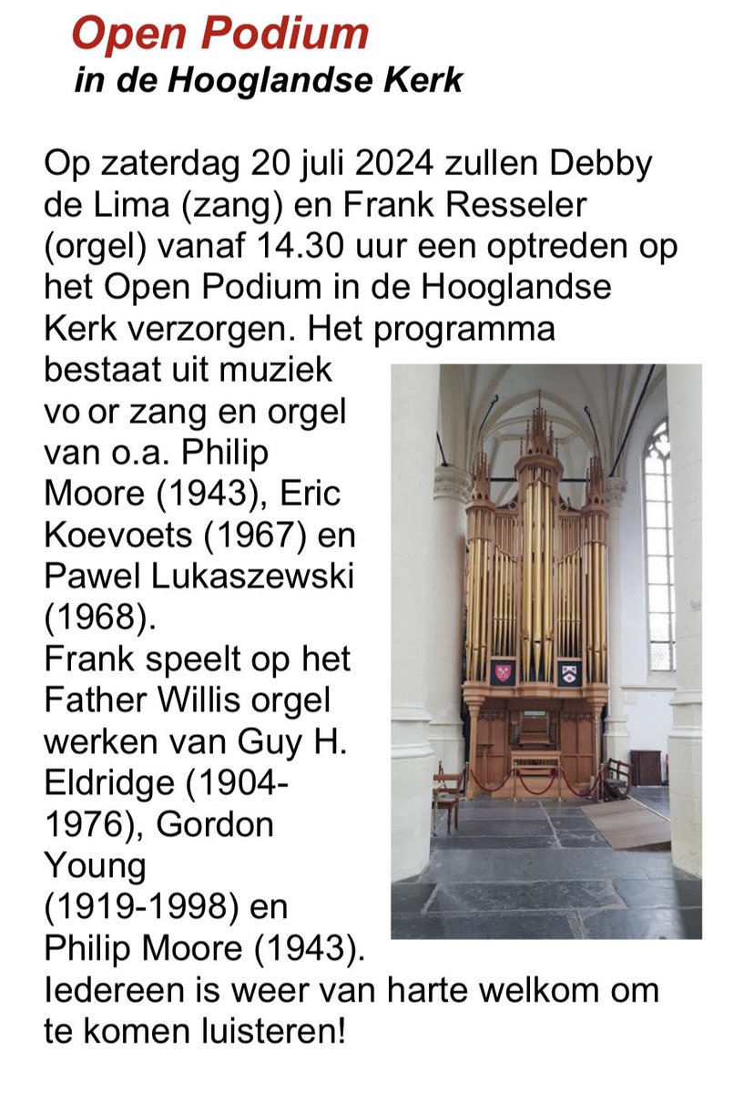 Grazissima's tweet photo. Vanmiddag concert in Hooglandse kerk!
Willis orgel (Frank) en zang (mijzelf)
Tot straks!

20 juli 2024 
14.30 uur
Hooglandse Kerk Leiden
Toegang vrij

@Hooglandse #openpodium #hooglandsekerk @LeidenCity @LeidenCityEvent @OntdekLeiden @hartvanleiden1 @LeidenKlassiek https://t.co/k1dbY7Prbd