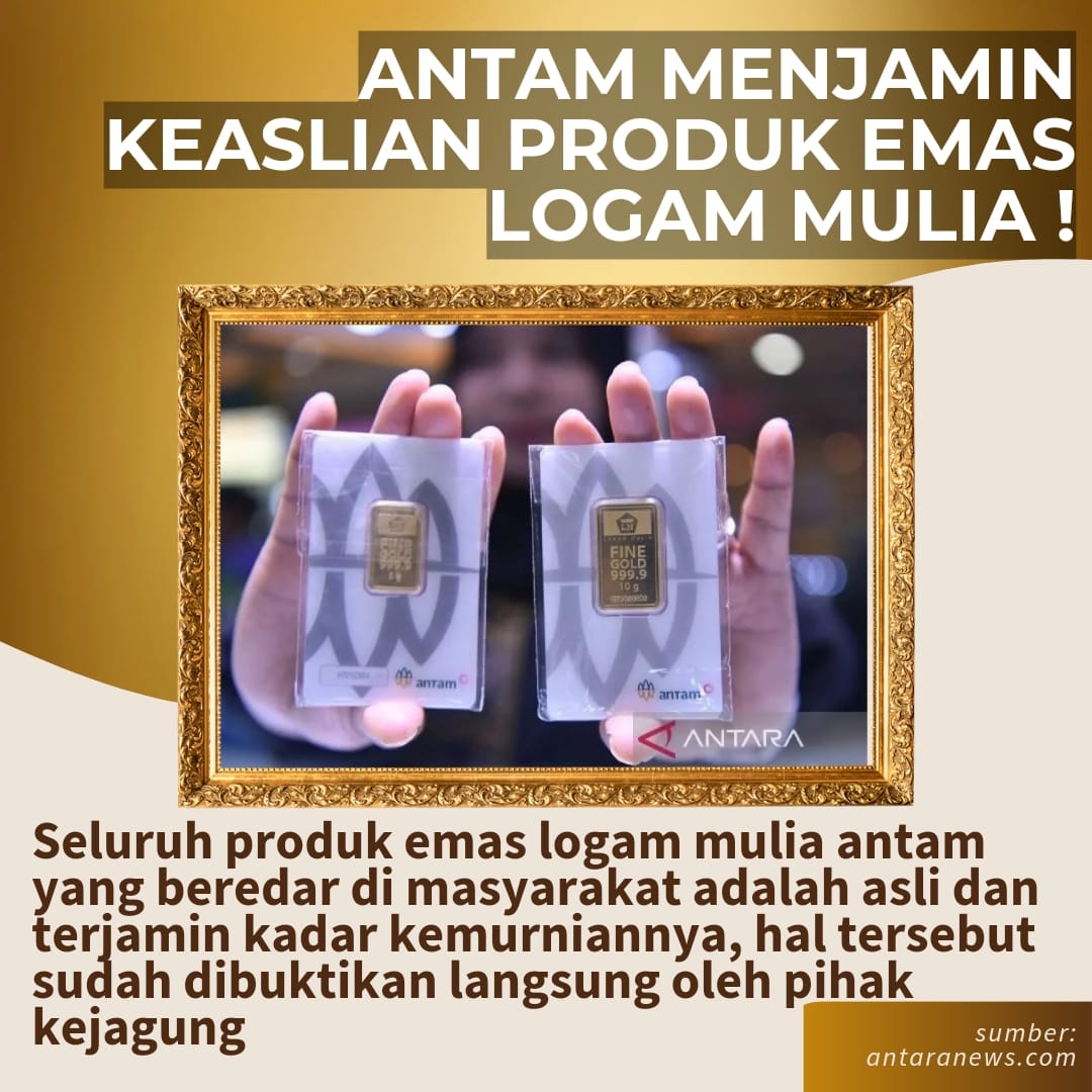 netizenupdate_'s tweet photo. Antam menjamin keaslian produk emas Logam Mulia 
#news #Berita #EmasAntam #Antam #kejagung #emas #kejaksaanagung #kejagung  #beritaviral #Kabarhariini #LingOrm #JUNGKOOK #axeleps6 https://t.co/8ieREEhSxQ