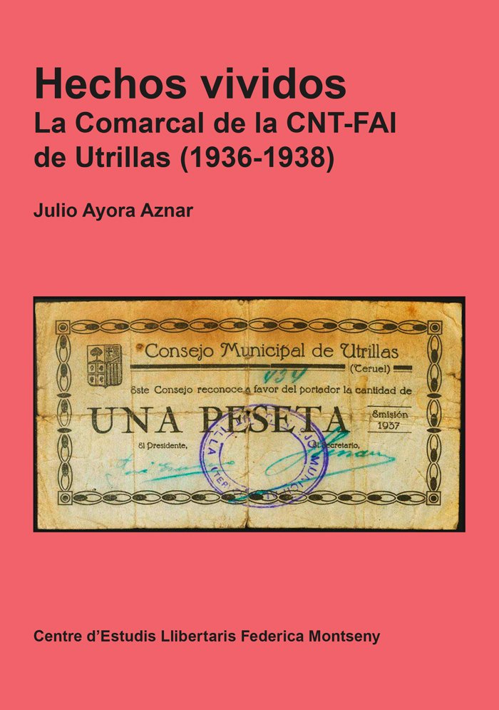 HECHOS VIVIDOS
LA COMARCAL DE LA CNT-FAI DE UTRILLAS (1936-1938), las memorias de Julio Ayora
Nuestra última novedad disponible, entre otras, en las siguientes librerías:
<a href="/traficantes2010/">Traficantes de Sueños</a>
<a href="/LaPanteraRossa/">La Pantera Rossa</a>
<a href="/katakrak54/">katakrak liburuak</a> 
<a href="/lodissea/">Llibreria l'Odissea</a> 
<a href="/ciutatinvisible/">LA CIUTAT INVISIBLE</a> 
<a href="/Ll_Finestres/">Llibreria Finestres</a> 
<a href="/FAnselmoLorenzo/">FAL</a>