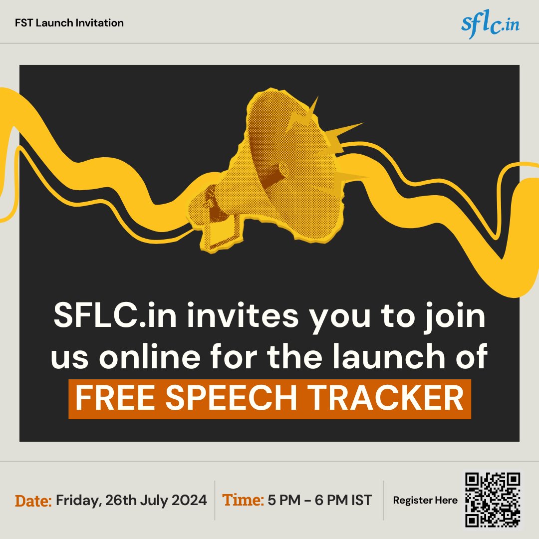 SFLCin's tweet photo. #RegisterNow 

Launching our #FreeSpeechTracker on 26th July 2024!

Register now: https://t.co/6kU04TF7fp…

Join us on:
🗓️: July 26th, 2024
🕔: 5-6 p.m. [IST]

#StayTuned!

#SFLCin #India #FST #FreeSpeech #censorship #blocking #ban #FreeSpeechMatters https://t.co/F7sAGOOjiH