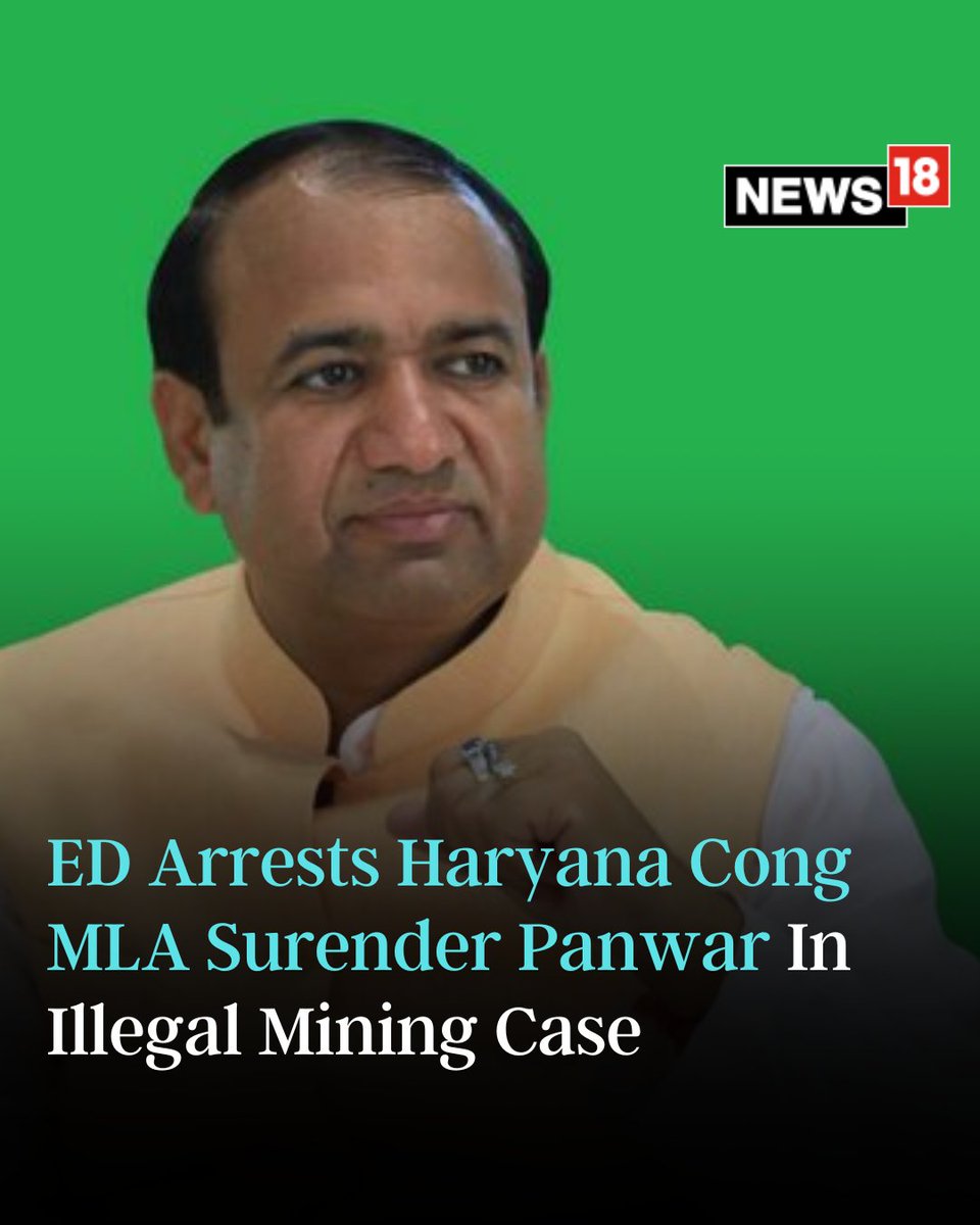CNNnews18's tweet image. The probe agency took over the investigation last year after the Haryana Police registered multiple FIRs against Panwar

#surenderPanwar #EDArrest #CongMLA #Haryana #IllegalMiningCase

news18.com/politics/ed-ar…