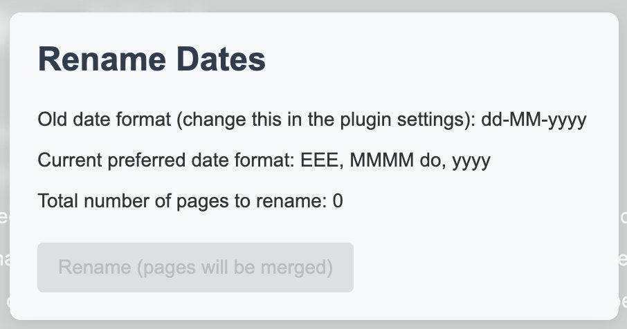 Ever wanted to change your preferred date format in <a href="/logseq/">Logseq 🪵</a> after you created a bunch of pages? The <a href="/logseq/">Logseq 🪵</a>-renamedates-plugin helps you to easily do so so that your date references are preserved even after changing the date format.