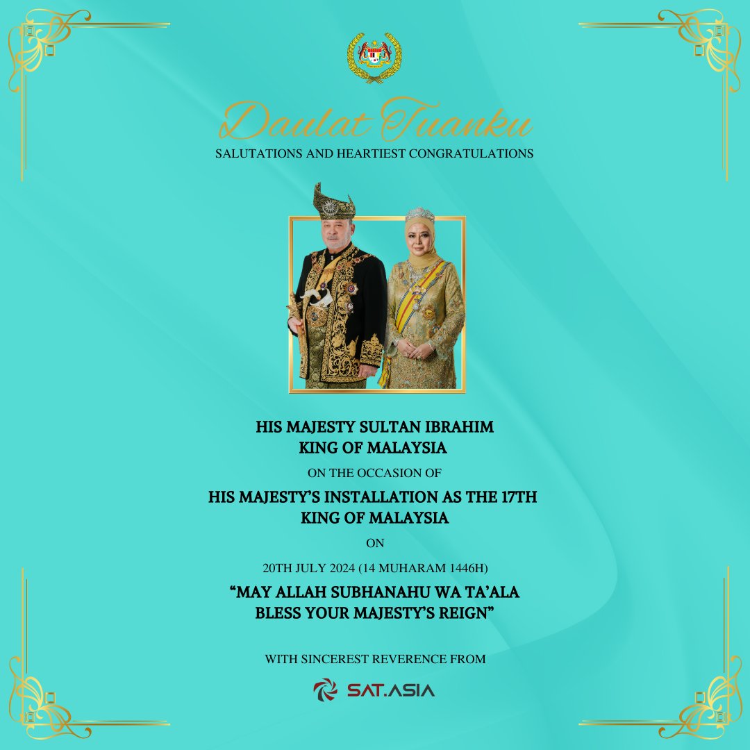 _satasia's tweet photo. Daulat Tuanku!

Salutations and Heartiest Congratulations to His Majesty Sultan Ibrahim on His Majesty's Installation as the 17th King of Malaysia

With sincerest reverence from Singularity Aerotech Asia

#DaulatTuanku
#pertabalanagongke17
#SATAsia
#MalaysiaMADANI https://t.co/70EyFpEhSv