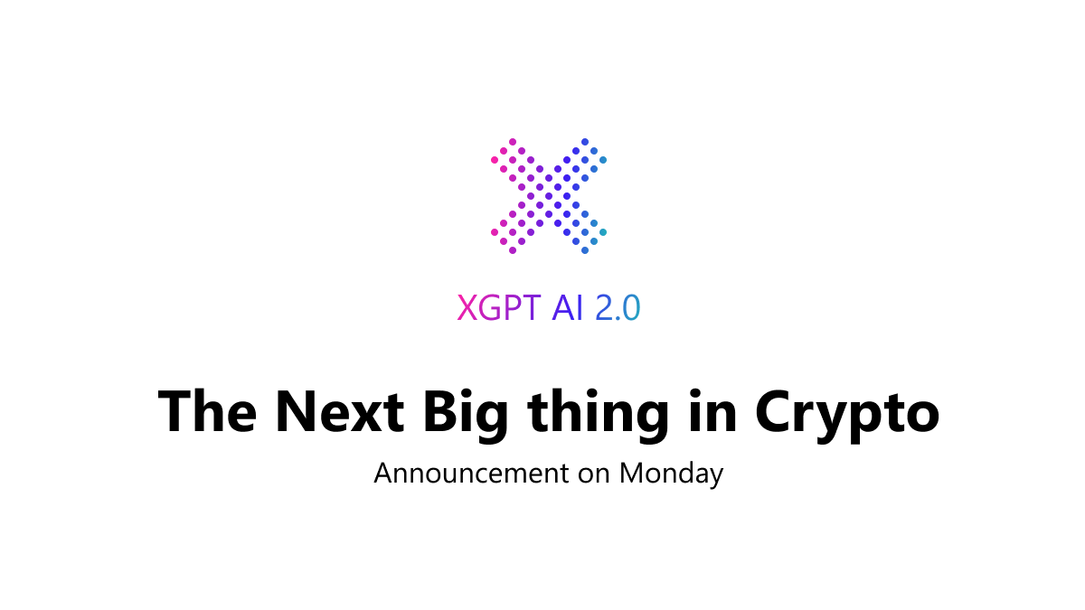 🚀 Get ready for $XGPT AI 2.0. the next big thing in crypto! Stay tuned for  announcement on Monday! #XGPT #AI #CryptoInnovation #Horizon #OpenAI