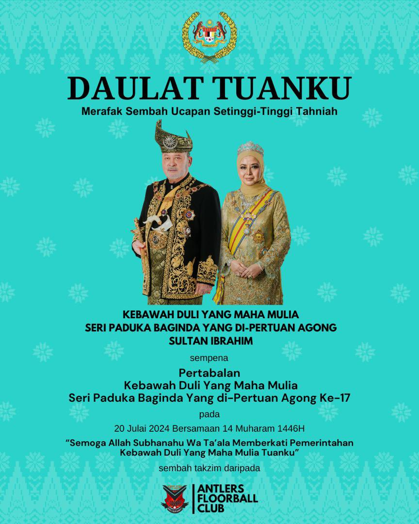 AntlersClub's tweet photo. 𝐃𝐀𝐔𝐋𝐀𝐓 𝐓𝐔𝐀𝐍𝐊𝐔

“Semoga Allah Subhanahu Wa Ta’ala Memberkati Pemerintahan
Kebawah Duli Yang Maha Mulia Tuanku”

sembah takzim daripada

Kelab Floorball Antlers https://t.co/dZPxqkNlWp