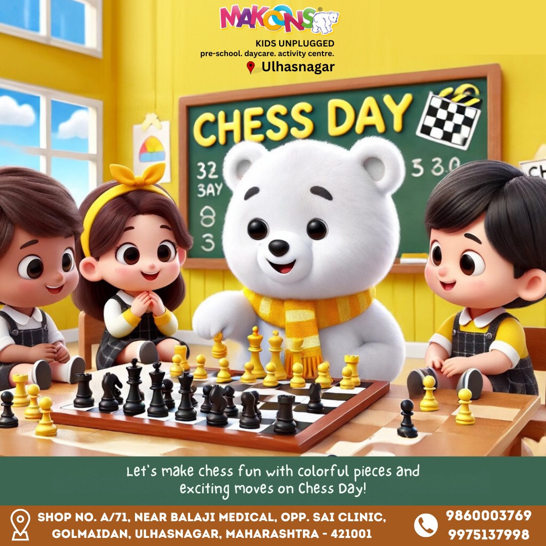 Makoonsulhasngr's tweet image. Happy International Chess Day from [Makoons pre school], where we teach strategy, patience, and the joy of thinking ahead. ♟️
.
.
📞 Call us at 9860003769. 

📍 Location: Shop No. A/71, near Balaji Medical, opp. Sai Clinic, Golmaidan, Ulhasnagar, Maharashtra 421001