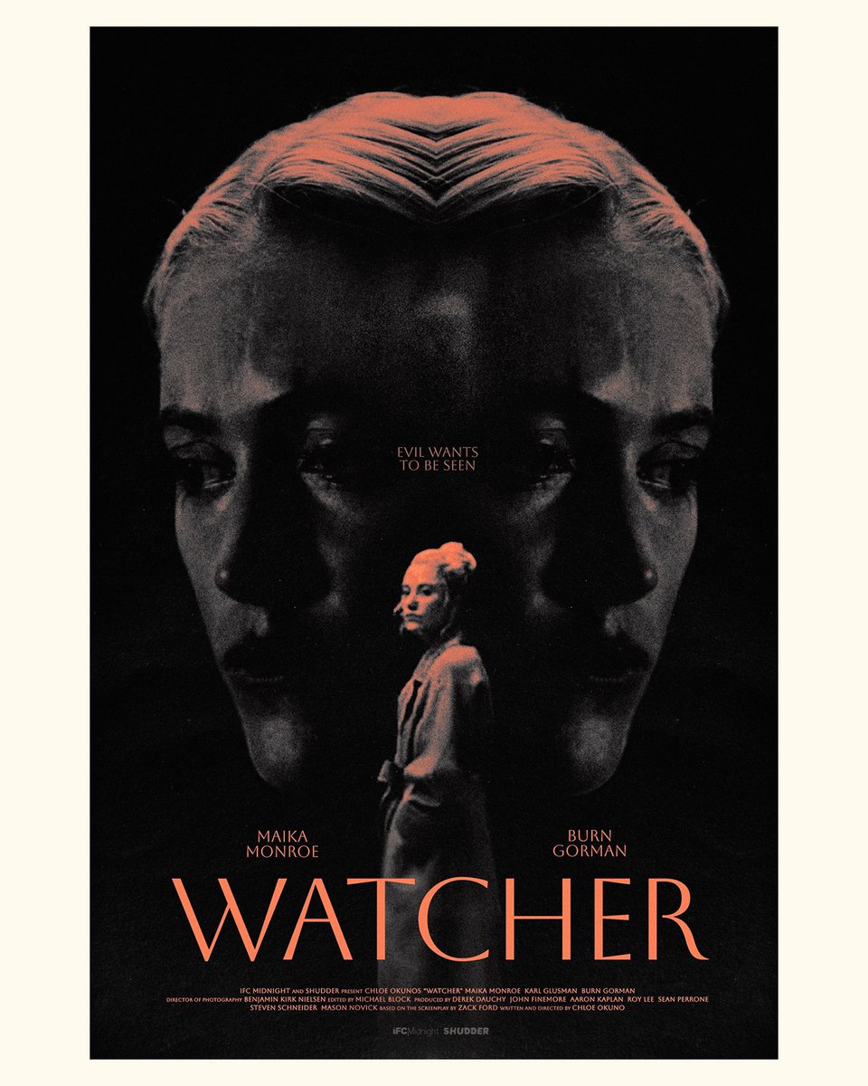kynposters's tweet photo. Alt poster for WATCHER (2022) #watcher #maikamonroe #ifc #ifcfilms #ifcmidnight #horrormovies #horror #movies #movieposter #poster #posterdesign #posterspy https://t.co/RS13V5Mpb5