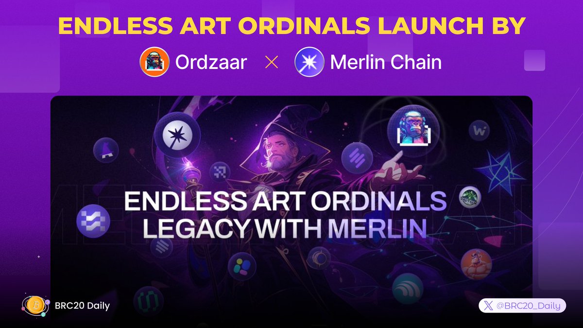 🚀 Endless Art Ordinals Launch by <a href="/ordzaar/">Ordzaar</a> x <a href="/MerlinLayer2/">Merlin Chain</a> ! 🚀

Join the Free mint on Ordzaar Launchpad and enjoy:
🟧 Exclusive AIRDROPS &amp; perks!
🟧 Own a piece of BTC history
🟧 4th Largest Inscription EVER
🟧 First on a LEGACY sat

Inscription Link: ord.io/71769029