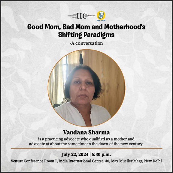 2days to *Good Mom, Bad Mom and Motherhood’s Shifting Paradigms*, a conversatn wth <a href="/derrindo/">Pooja Pande</a>, @KavitaBundelkhandi &amp; VandanaSharma  on how moms today are breaking time-worn motherhood moulds/ @ IIC, Delhi, Jul22, 6pm. The discussion flows frm our PB MOMMIES. OpenEvent. Do join us!