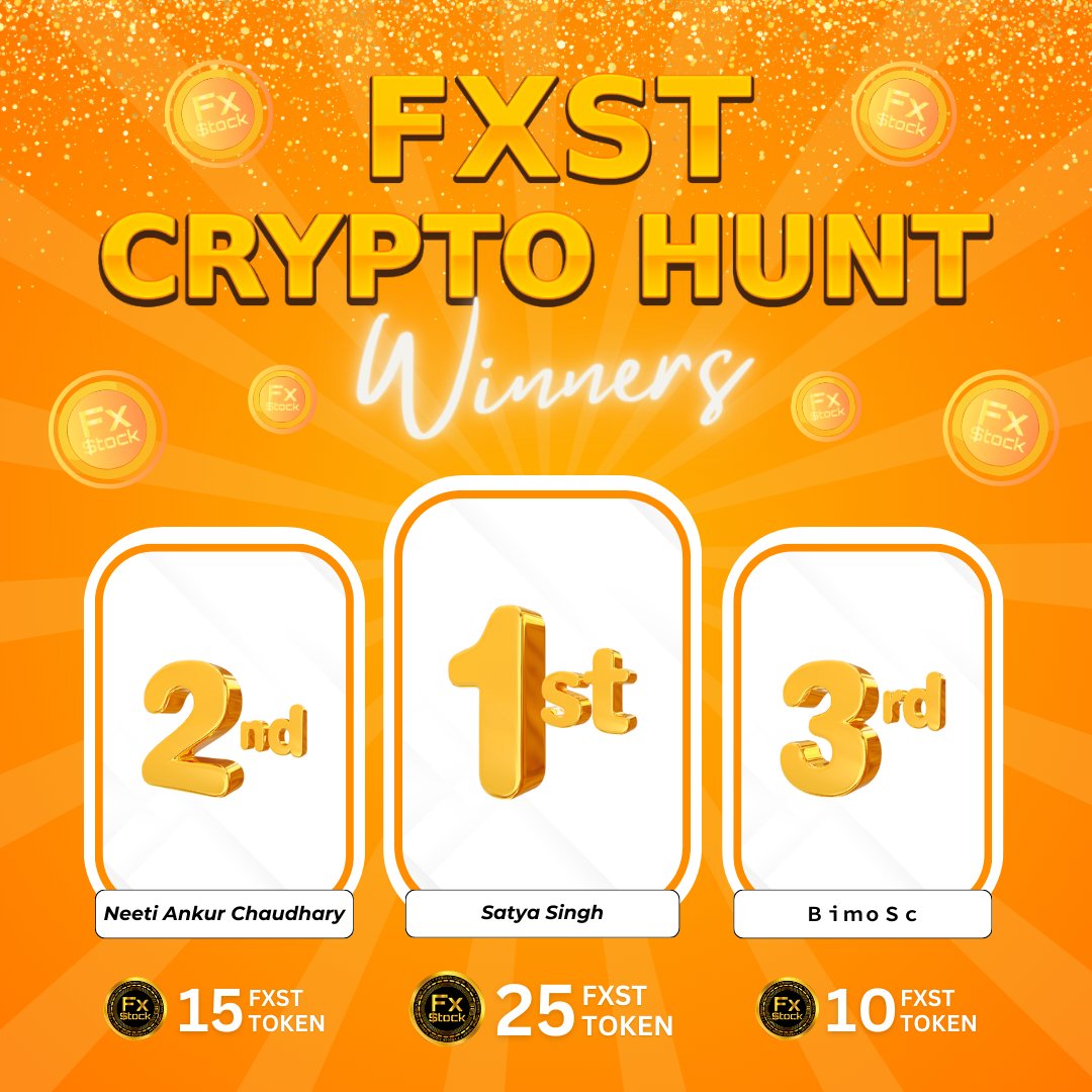 fxsttoken's tweet photo. Congratulations to our three lucky FXST Crypto Hunt winners! 🎉
Didn't win this time? No worries!
Stay tuned for Round 2 of the FXST Crypto Hunt with even bigger rewards!
Round 2 begins on Monday.
Join us for another chance to be our next winner! 🌟
#FXST #fxStock #Fxsttoken #fxstcryptohunt #fxstcryptohuntwinners #fxstgivaway #CryptoRewards #cryptoairdrop #cryptomarket #CryptoCommunity #CryptoNews #cryptomarket