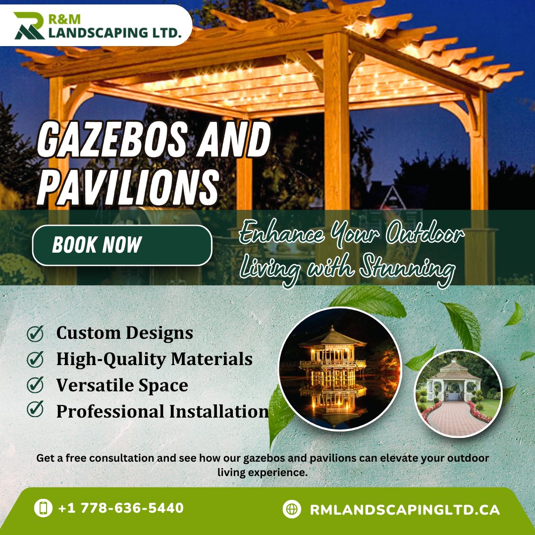 rm__landscaping's tweet photo. Enhance Your Outdoor Living with #Stunning Gazebos and Pavilions 🌞🏡

#Custom_Designs🛠️
#HighQualityMaterials🌳
#VersatileSpaces🍽️
#ProfessionalInstallation🏗️
Phone: +1 778-636-5440
Website: https://t.co/LLT1UPNA3G
Email: info@rmlandscapingltd.ca https://t.co/SuUr4sldd0