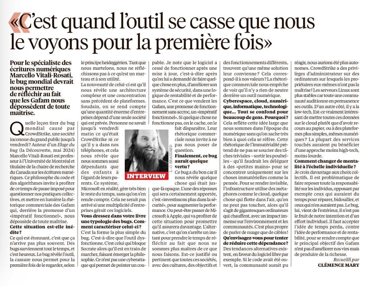 Elogio del bug (La Decouverte, 2024) denuncia proprio il fatto che affidiamo le nostre vite a poche aziende private senza rendercene conto “il bug ci apre gli occhi”, scriveva Marcello mesi fa… da ieri questo sembra evidente…. Oggi su Liberation <a href="/Ed_LaDecouverte/">Éditions La Découverte</a> <a href="/CaroleLozano/">Carole Lozano</a>