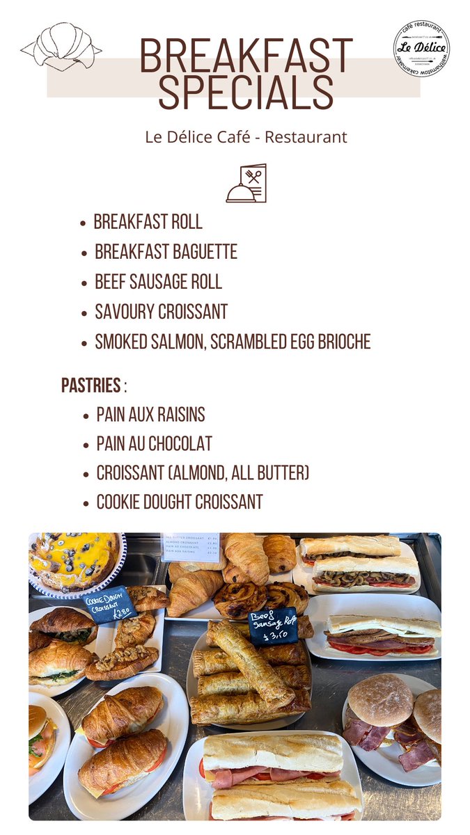 ⭐️Breakfast Specials At Le Délice 🍽️ #breakfast #GoodMorning #homemade #eatlocal with #pastries #breakfastroll #savourycroissant #breakfastbaguette and many more