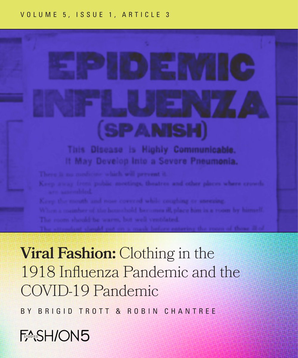 _FashionStudies's tweet photo. Check out one of our amazing Volume 5 Issue 1 articles! Use the link in our bio to read “Viral Fashion: Clothing on the 1918 Influenza Pandemic and the COVID-19 Pandemic” by Brigid Trott and Robin Chantree.
#FashionStudies #Volume5 #OpenAccessFashion https://t.co/HQ4dJ3ifKQ