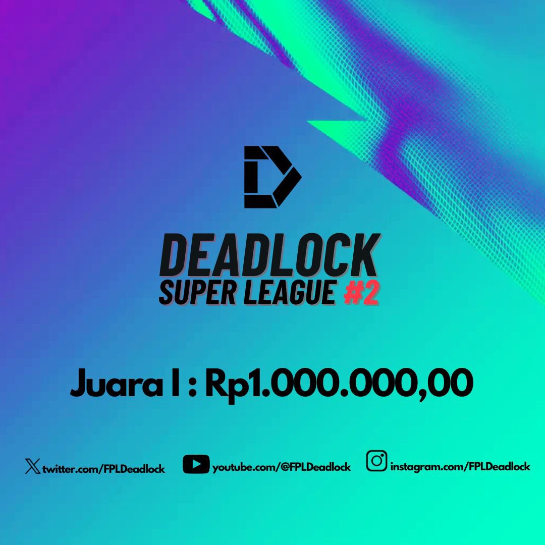 fpldeadlock's tweet photo. Deadlock Super League #2

Klik link untuk join:
https://t.co/uu83ME8zED https://t.co/ybV3Nv74sa