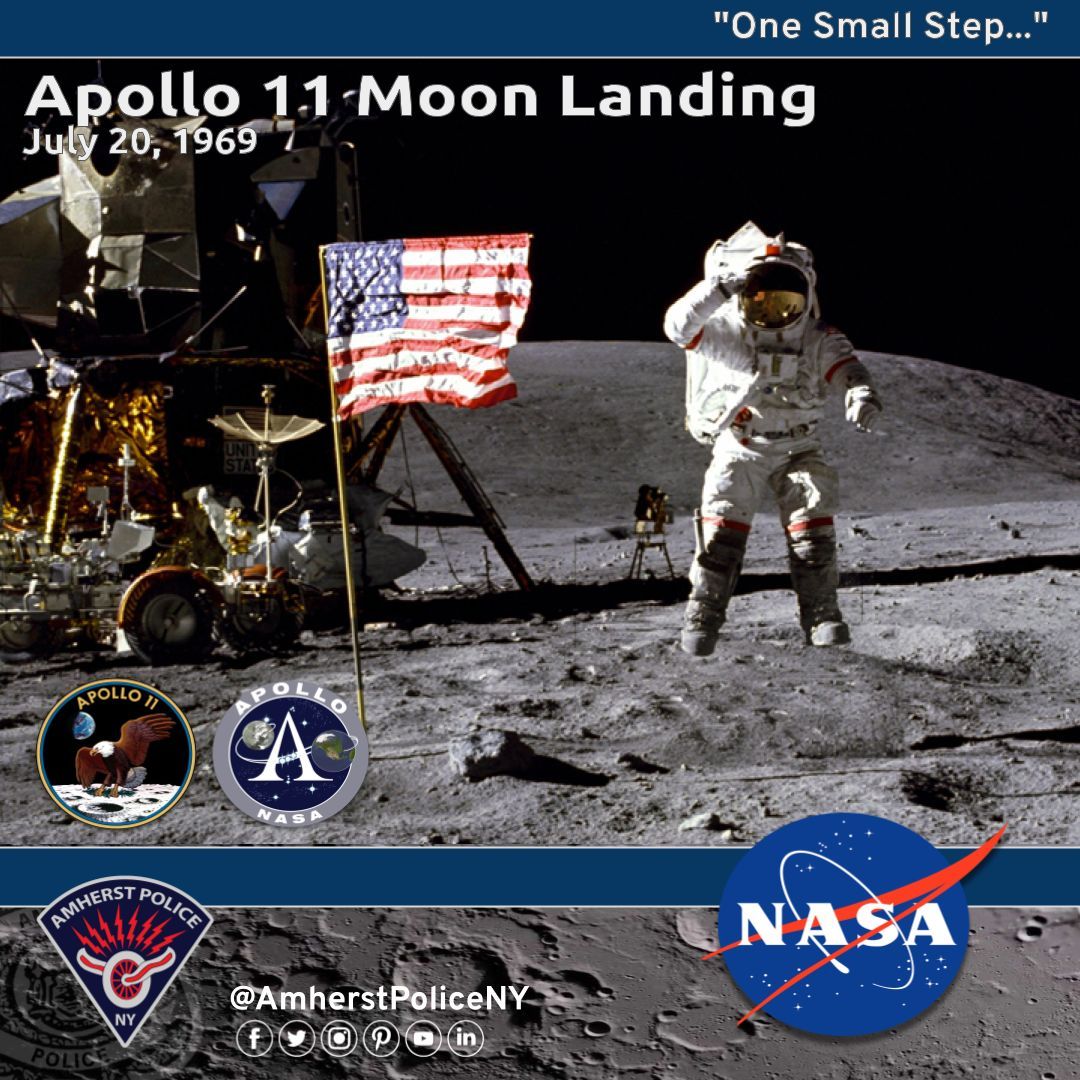 AMHERST POLICE, NY] -- On July 20, 1969, American astronauts