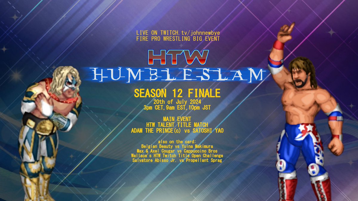 HTWFirePro's tweet photo. Today HTW goes live with HumbleSlam season 12 Finale --> 3pm CET , 9am EST , 10pm JST
Show will be on stream at https://t.co/oEqTeKHty4
Big event #FireProWrestling
5 Title Matches!!!
Season 12 Finale!! https://t.co/d7cEIOz5SU