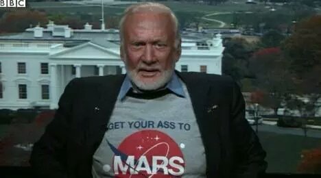 DrB2you's tweet photo. @TheRealBuzz Great job Buzz!  👊

Now Get Your Ass to Mars  😇 https://t.co/7Bkd23cBz7