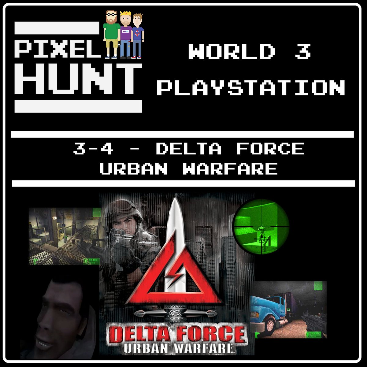 Ey up! For the fourth game of our PlayStation era we play Delta Force: Urban Warfare.   Did we need to be Forced to play it?  Get it where you get your podcasts or at linktr.ee/PixelHuntPod #RETROGAMING #playstation