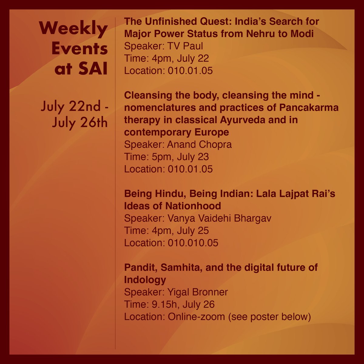 UniHD_SAI's tweet photo. SAI invites you to attend the following lectures and activities for the coming week.
The July 26 event, “Pandit, Samhita, and the digital future of Indology”, would take place online at the following link: https://t.co/b4RL3JPvmH
#SaiWeekly https://t.co/pD4c1FgBZx
