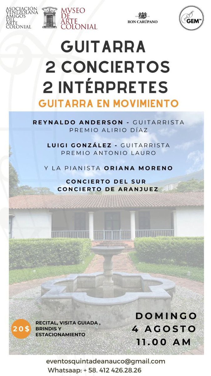 El MUSEO PRESENTA • Concierto 

Guitarra en movimiento 
Concierto del Sur y Concierto de Aranjuez, acompañados de la pianista Oriana Moreno.

Reinaldo Anderson y Luigi Gonzalez

Domingo, 4 de agosto - 11:00 am
entrada 20$
eventosquintadeanauco@gmail.com
+58-412-426.28.26