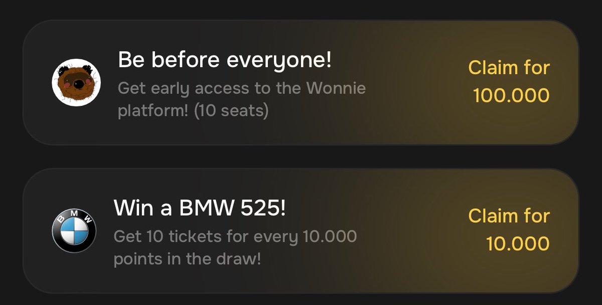 WONNIE is doing themes on themes! 

Right now they have added new ACTIONS:

1. For 100.000 POINTS you can get into the CLOSED PLATFORM TEST and be one of the first to try the FUNCTIONAL of the platform.

2. exchanging POINTS for TICKETS to participate in the BMW RAFFLE.
(Your