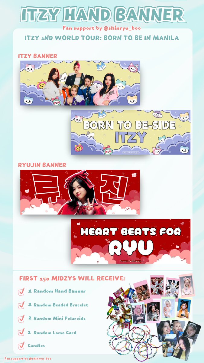 shinryu_boo's tweet image. ITZY 2ND WORLD TOUR: BORN TO BE IN MANILA

Hand Banner Fan Project by yours truly~

MIDZYs! Are you excited for Itzy&apos;s Concert?!

I&apos;ll be giving away banners and other memorabilia on August 03, 2024 at MOA ARENA! Please check the photos below for details^^

#ITZY_BORNTOBE_MANILA