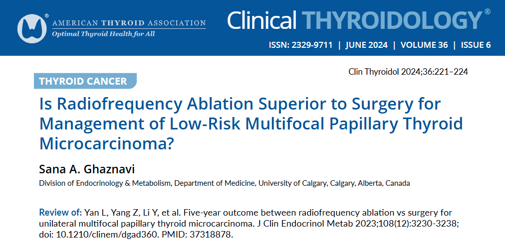 clinicalthyroid's tweet photo. It’s #RadioFrequencyAblation vs. #surgery for some low-risk papillary #thyroidcancer is this new #JCEM study. Summary by Dr. Sana Ghaznavi on which is better. 

https://t.co/aH3Paol2YH

#medtwitter #endotwitter #thyroid @ThyCaIncm @EndoSocJournals @leonardograngel @NASITablate https://t.co/yJutYaxVaQ