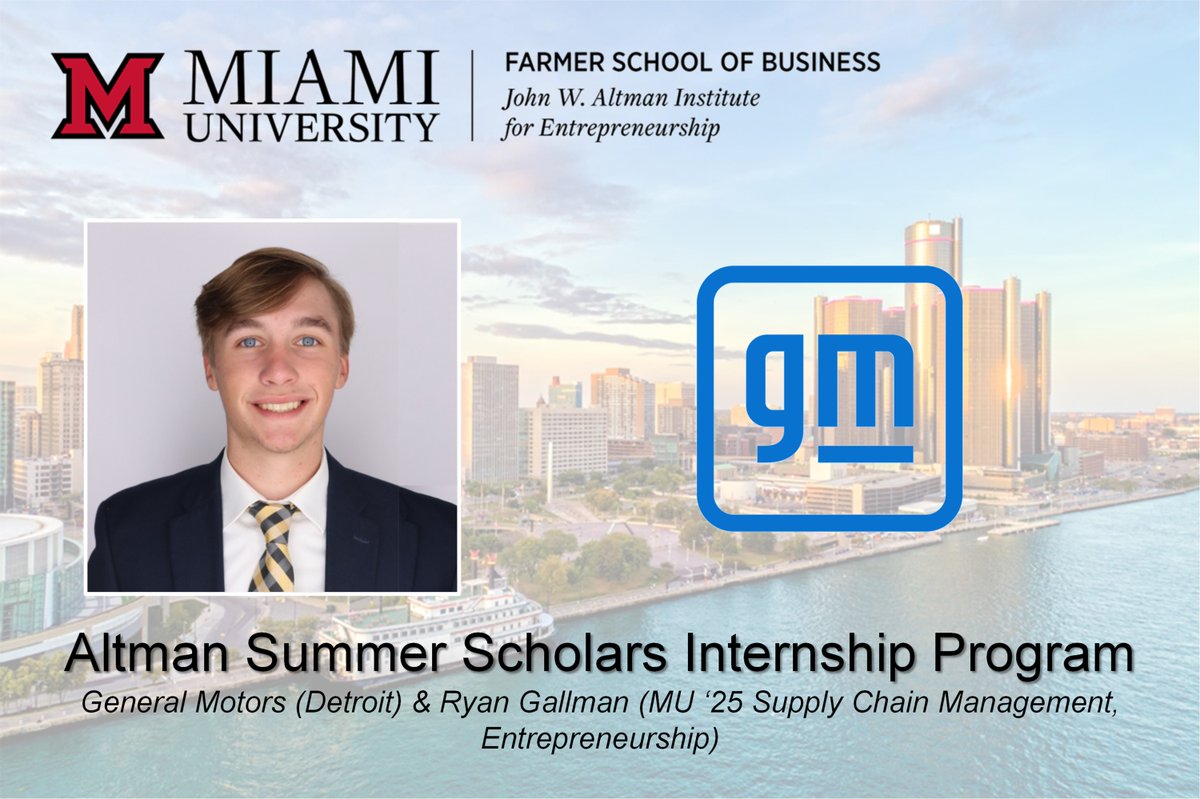 MiamiU_ENT's tweet photo. @MiamiUniversity @FarmerSchoolMU #entrepreneurship co-major Ryan Gallman MU ‘25 is interning with @GeneralMotors in Detroit as part of the Altman Summer Scholars Internship Program. For more info, visit https://t.co/68kqLwAEzn #LoveandHonor @StartupCincy @MiamiAlum https://t.co/T0NdcPpLPW