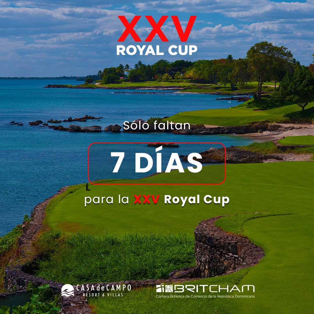 ¡La cuenta regresiva está en marcha! ⛳️🕒 Solo quedan siete días para la XXV Royal Cup. Todavía puedes unirte como patrocinador de este importante evento.

Contáctanos vía correo electrónico o teléfono: fdejesus@britchamdr.com | 809 616-2335