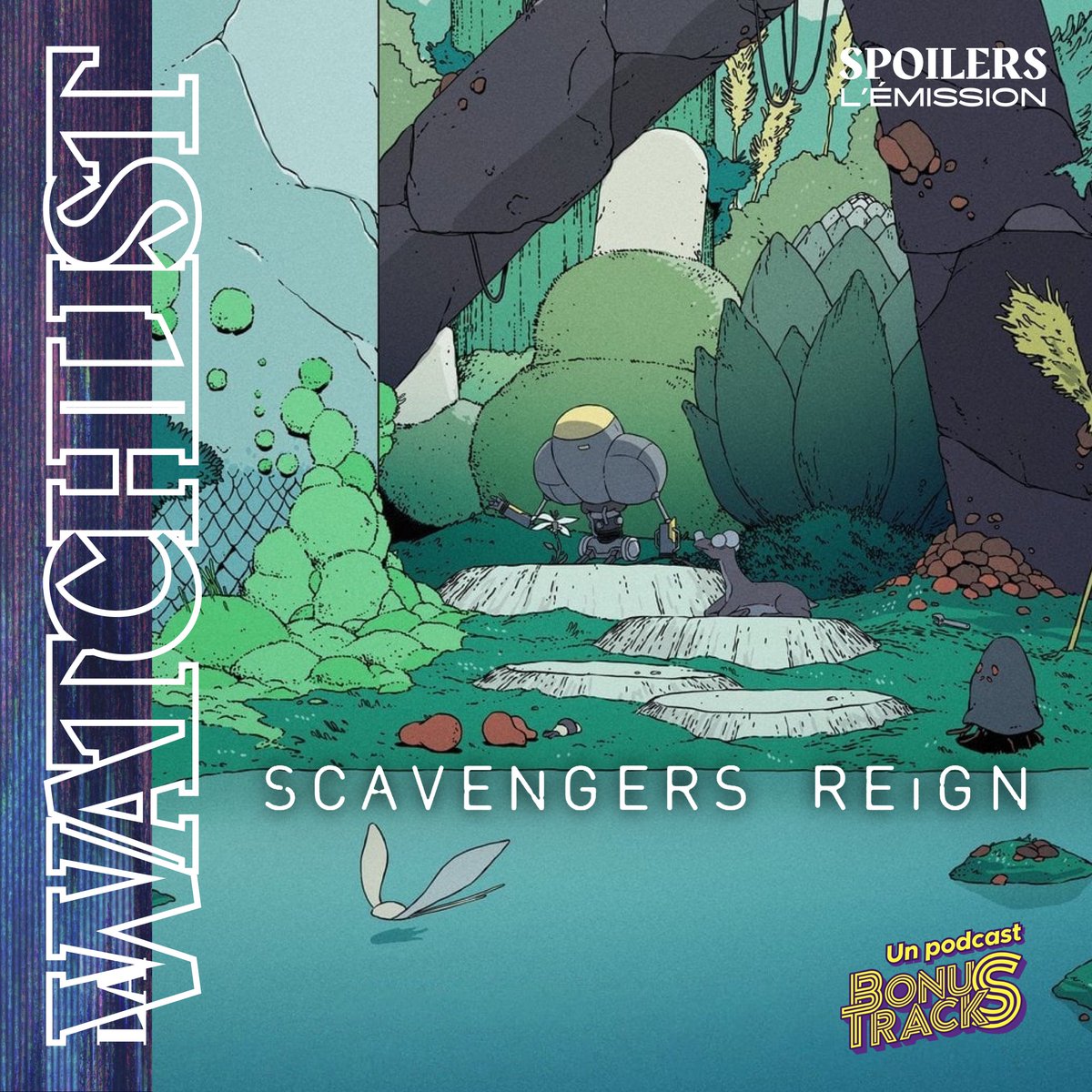🌿🤖Nouvelle #WatchlistSPOILERS ! Alors que la série vient d'être nominée aux Emmys dans la catégorie du meilleur programme animé et même si elle n'est toujours pas dispo en France, jetez-vous sur #ScavengersReign. Un voyage que vous n'oublierez pas.
👉 spoilers.lepodcast.fr/numero-23-etoi…