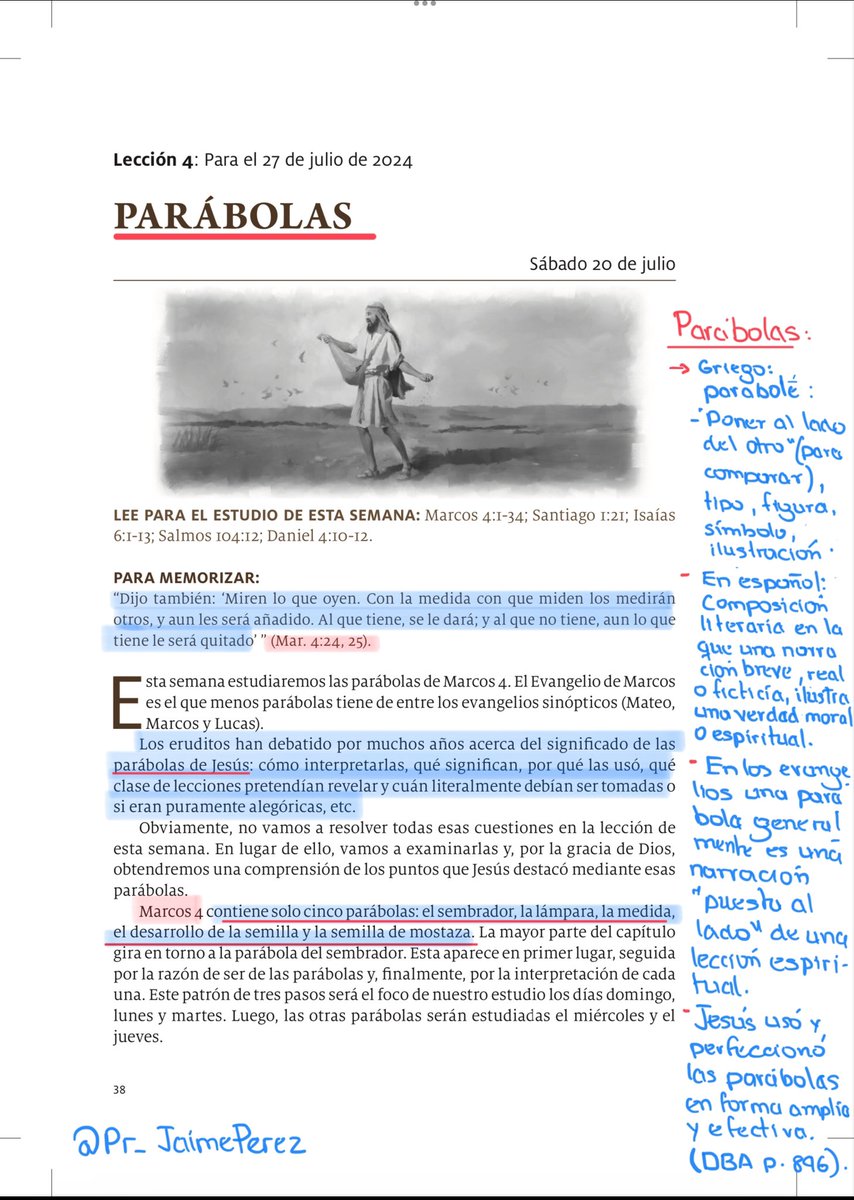 #LESAdv/sábado
PARÁBOLAS
🔸Marcos 4 contiene solo cinco parábolas: el sembrador, la lámpara, la medida, el desarrollo de la semilla y la semilla de mostaza
🔸Estudiemos las parábolas de Jesús, su significado, cómo interpretarlas, por qué las usó, qué lecciones pretendían revelar.