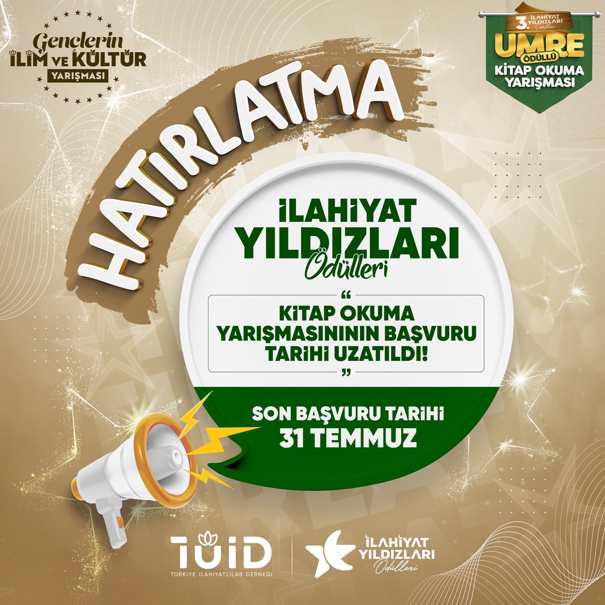 Hatırlatma📣
3.İlahiyat Yıldızları Umre Ödüllü Kitap Okuma Yarışmasının Başvuruları Uzatıldı!🙌🏻

Detaylı bilgi ve başvuru için: 
ilahiyatyildizlariodulleri.com adresini ziyaret edebilirsiniz.
