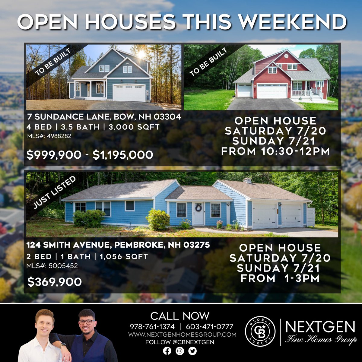 CBNextgen's tweet photo. ✨THIS WEEKEND✨ Stop by our Open Houses this Saturday 7/20 and Sunday 7/21 in #BowNH 10:30-12PM &amp; #PembrokeNH 1-3PM! #CBNextgen #ColdwellBanker #NewConstruction #Realtors #RealEstate #CBGL #CBGlobalLuxury 🏡🎈

Search for NH, MA &amp; FL Homes👇🏼
https://t.co/oREPTs5qUe https://t.co/FEXx0VFVA3