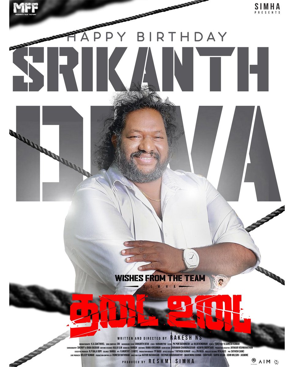 Wishing our dearest Music 🎶 Director #SriKanthDeva sir a very happy birthday❤️ 

#MFF #ThadaiUdai #HBDSrikanthDeva #HappyBirthdaySrikanthDeva