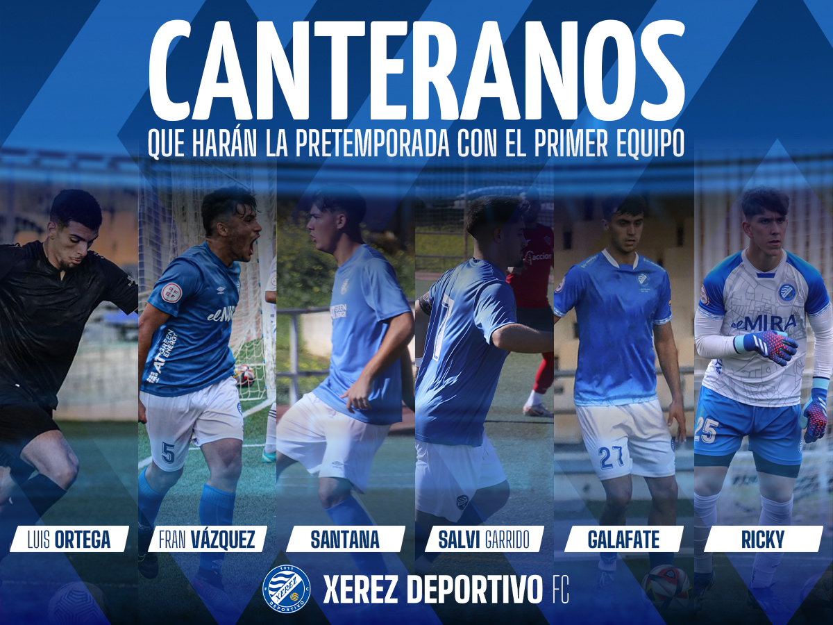 💙⚽ Jugadores de la <a href="/XerezDFCCantera/">Xerez Deportivo Cantera</a> que harán pretemporada con el primer equipo.

🔹 <a href="/luiisortegaa_/">Luis Ortega</a>
🔹 <a href="/franvazquee_/">fran vazquez</a> 
🔹 <a href="/saantaanaaa_/">santana</a> 
🔹 Salvi Garrido
🔹 <a href="/Galafate2/">José Javier Galafate Luna</a> 
🔹 Ricky

#TuVasMarcandoMiCamino