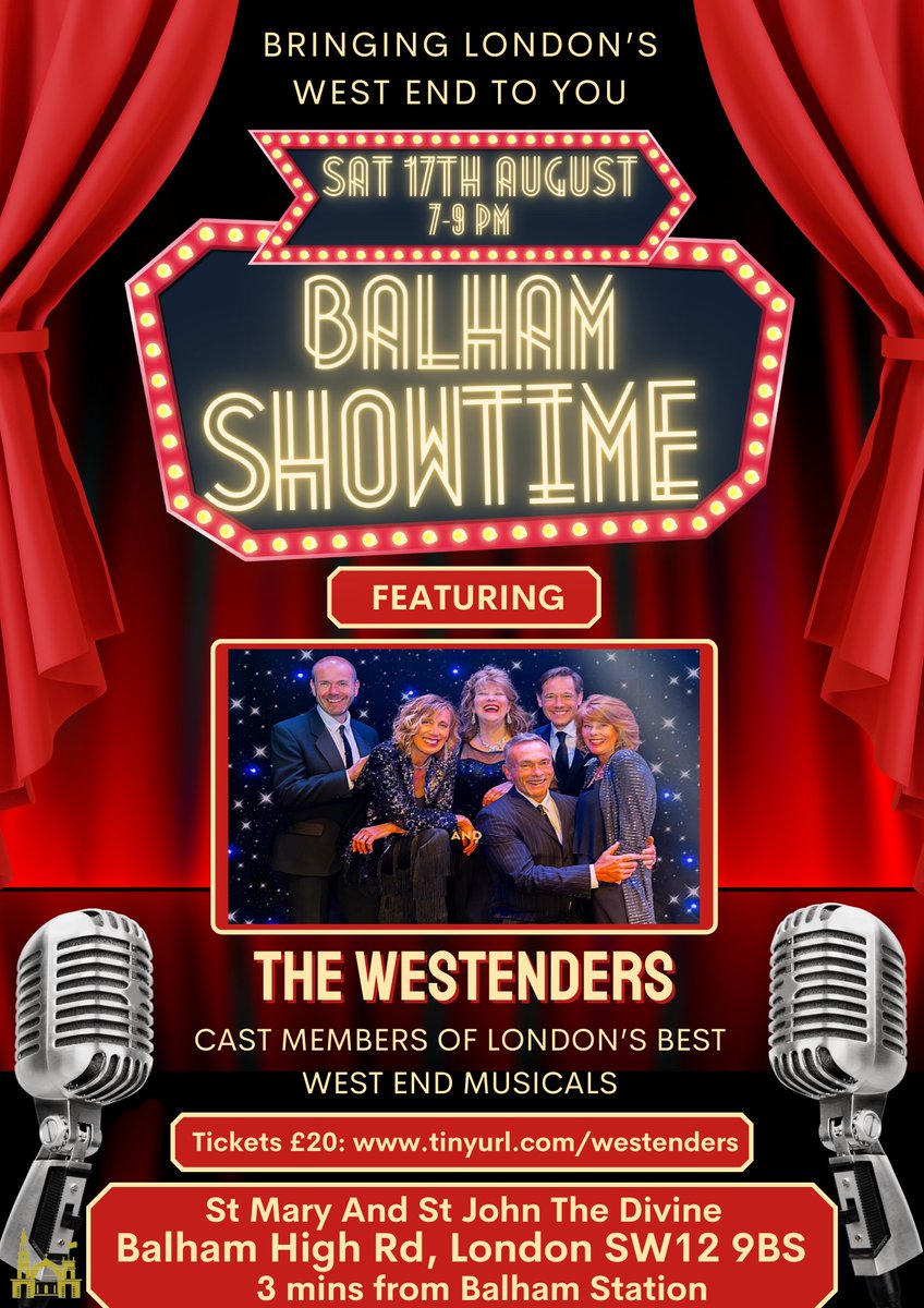 🎭 BALHAM SHOWTIME🎭

💃Join cast members of London's best West End Musicals on Saturday 17th August for some spectacular performances! Doors open at 6:30 PM

🎫 Get tickets: tinyurl.com/westenders