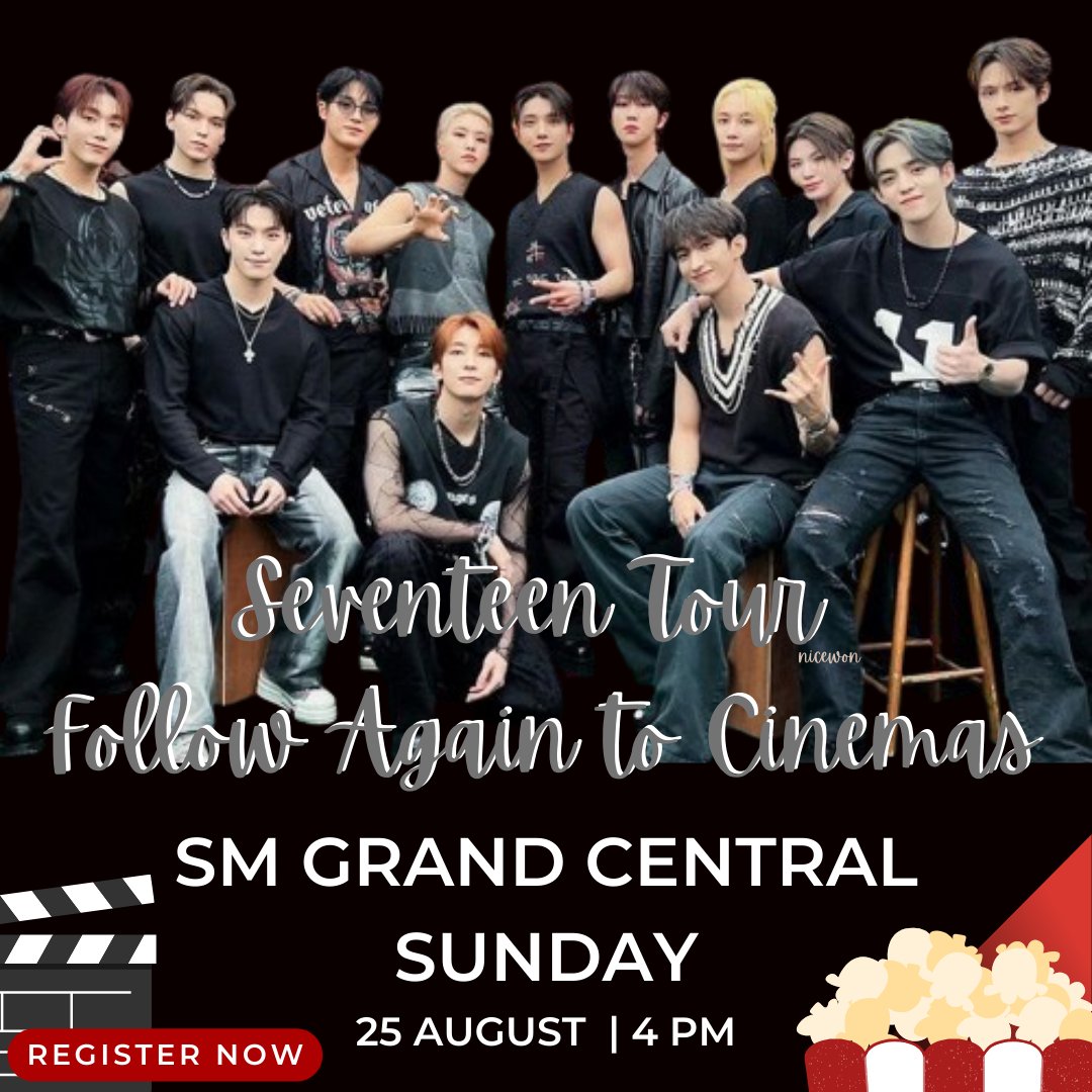 nicewonshop's tweet photo. wts lfb ph
SEVENTEEN Tour 'Follow' Again to Cinemas Block Screening
📍SM Grand Central
📆August 25 | 4PM
🎟️₱600 Regular Cinema
🎟️₱750 Director's Club
Payment:
100 dp
50% 07/31
50% 08/21
Form:
https://t.co/MG4GjT6WBl
#followtour #SEVENTEEN https://t.co/nOxQlO7OKX