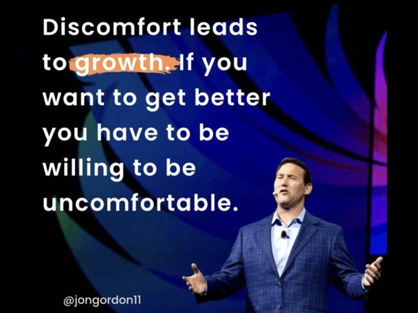 Jon Gordon (@jongordon11) on Twitter photo Discomfort leads to growth! Discomfort leads to growth!