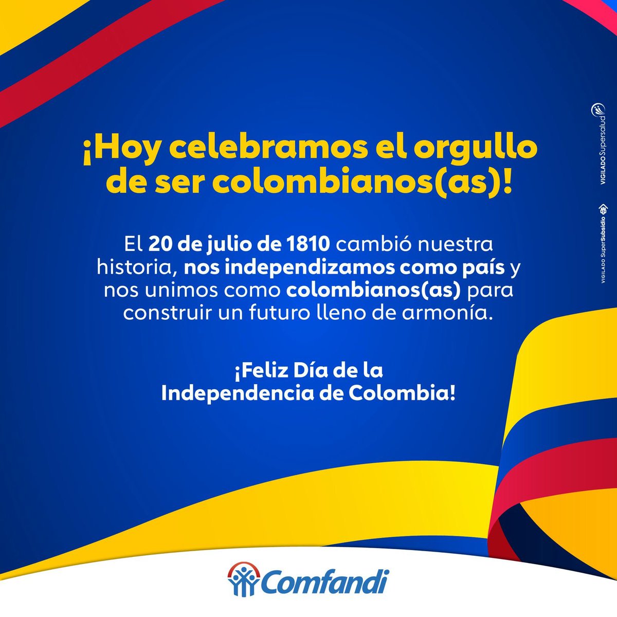 comfandi's tweet photo. En Comfandi celebramos el Día de la Independencia de Colombia con orgullo, trabajando día a día para que más personas tengan vidas dignas, felices y llenas de armonía. 🇨🇴

#IndependenciaColombia #OrgulloColombiano #Comfandi https://t.co/3zzNjXZA2k