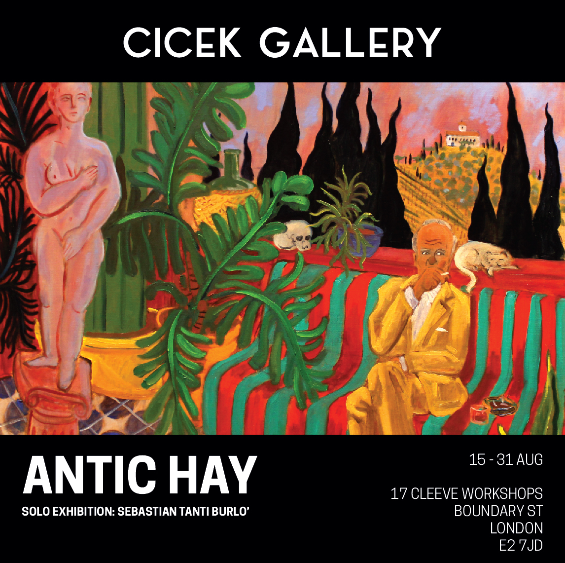 I'm delighted to announce my first #London solo exhibition - ANTIC HAY
15th-31st August
at Cicek Gallery
17 Cleeve Workshops
Boundary Str. London
E2 7JD