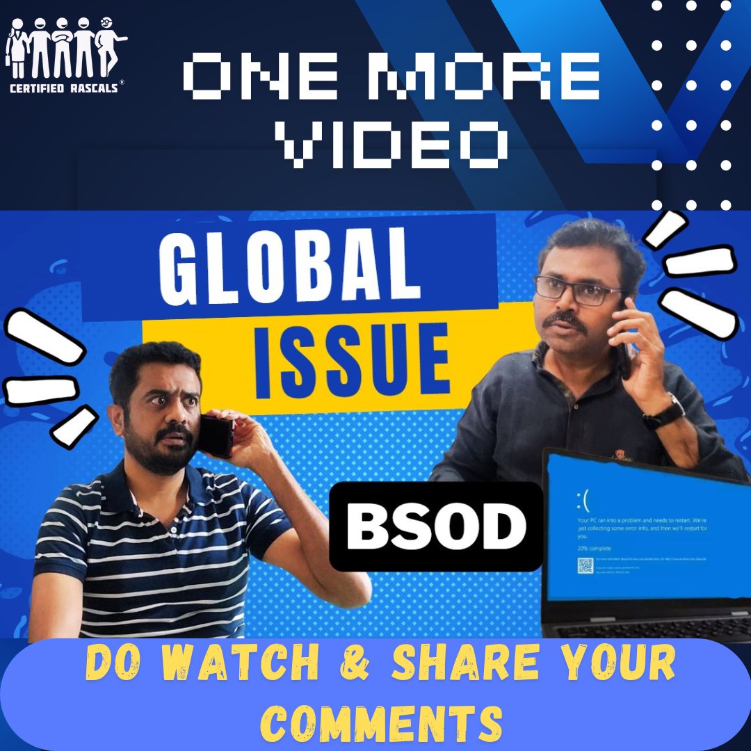 Cert_Rascals's tweet photo. https://t.co/TRdKmdGT1X
One more video for our lovely #CertifiedRascals audience, do watch and enjoy 😀😀

#Microsoft #BlueScreenOfDeath #BlueScreenDay #bluescreenerror #BSOD #GlobalIssue #CorporateComedy #ManagerMahesh #Aravindh #FunnyVideos #OfficeComedy https://t.co/WUqXU45K0I