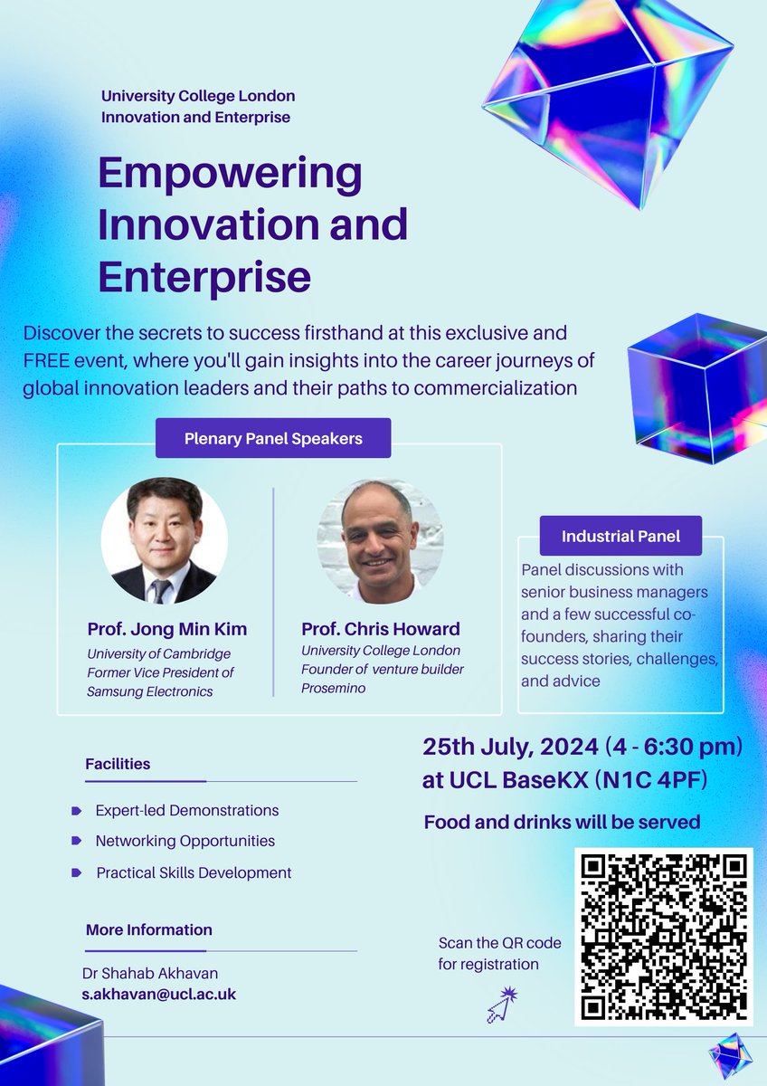 🚀 Join us at 📍UCL BaseKX (N1C 4PF) on the 25th of July (4-6:30 PM) for "Empowering Innovation and Enterprise"!

Hear from global innovation leaders, enjoy networking, and gain practical skills.

Register now!
 #Innovation #Enterprise #UCL #Networking <a href="/UCL_IMD/">UCL IMD</a>