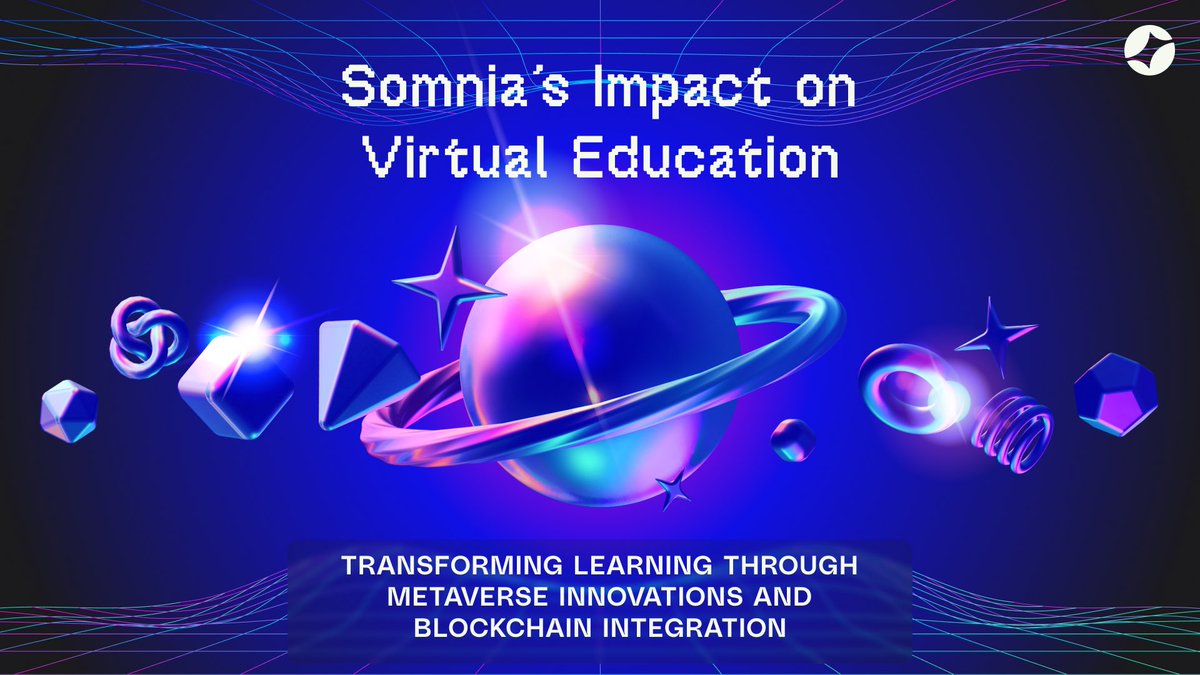 Somnia_Network's tweet photo. 🎓🌐 Discover how Somnia’s #blockchain architecture is poised to revolutionize education in the metaverse! 

Read More: https://t.co/YK92AX2Y7P

With our high transaction throughput, we’re ready to support the massive scale required for virtual classrooms, immersive learning, and seamless collaboration.