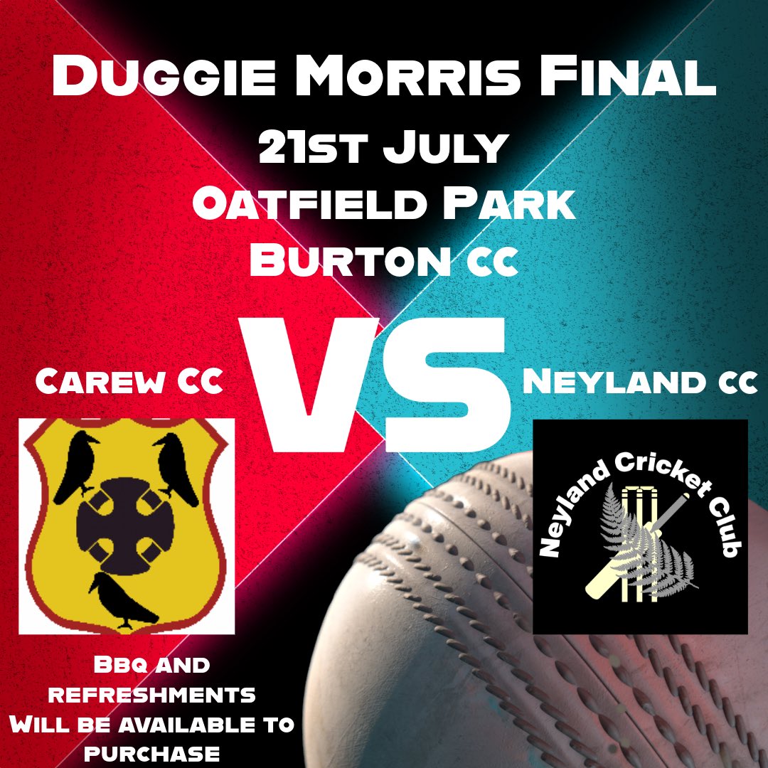 Burton Cricket Club (@burton_bcc) on Twitter photo πDUGGIE MORRIS FINALπ
Tomorrow we host <a href="/CarewCC/">Carew Cricket Club</a> and <a href="/NeylandCC/">Clwb Criced Neyland Cricket Club</a> in this years Duggie Morris Final
Food and drinks both available to purchase throughout the day.
12pm start at Oatfield Park ππ€ πDUGGIE MORRIS FINALπ
Tomorrow we host <a href="/CarewCC/">Carew Cricket Club</a> and <a href="/NeylandCC/">Clwb Criced Neyland Cricket Club</a> in this years Duggie Morris Final
Food and drinks both available to purchase throughout the day.
12pm start at Oatfield Park ππ€